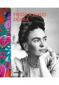 Frida Kahlo doma - Suzanne Barbezatová