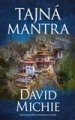 Tajná mantra - David Michie