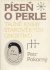 Píseň o perle - Petr Pokorný Píseň o perle - Petr Pokorný