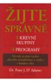 Žijte správně. 4 krevní skupiny - P.J.D´Adamo