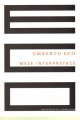 Meze interpretace - Umberto Eco