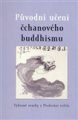 Původní účení čchanového buddhismu Vybrané svazky z Předávání sv