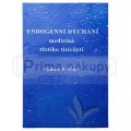 Endogenní dýchání, medicína třetího tisíciletí - V.Frolov