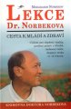 Lekce Dr. Norbekova Cesta k mládí a zdraví - M. Norbekov