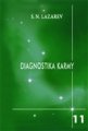 Diagnostika karmy 11 (Završení dialogu) - Lazarev