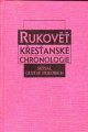 Rukověť křesťanské chronologie - Gustav Friedrich