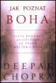 Jak poznat Boha - Deepak Chopra