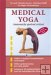 Medical Yoga Anatomicky správné řešení - Eva Hager-Forstenlechne