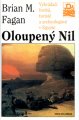 Oloupený Nil - Brian M. Fagan (edice Kolumbus)