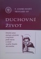 Duchovní život - P. André-Marie Meynard OP