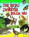 Jak bydlí zvířátka kolem nás