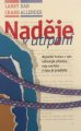 Naděje v utrpení - Larry Crabb, Dan B. Allender