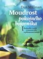 Moudrost pokojného bojovníka - Dan Millman