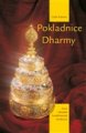 Pokladnice Dharmy Kurz tibet. buddh. meditace - Geše Rabten