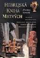 Hebrejská kniha mrtvých - Zhenya Senyak