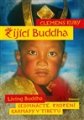 Žijící Buddha - 17. zrození Karmapy v Tibetu - Clemes Kuby