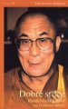 Dobré srdce - Jeho Svatost dalajlama