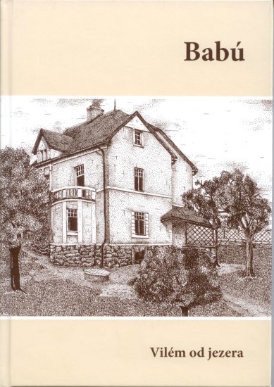 Babú - Vilém od jezera (Vilém Hubka) - Kliknutím na obrázek zavřete