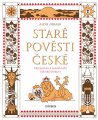 Staré pověsti české (komentované vydání) - Alois Jirásek