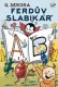 Ferdův slabikář - Ondřej Sekora Ferdův slabikář - Ondřej Sekora