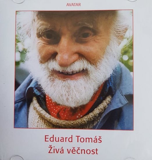 CD Živá věčnost - Eduard Tomáš (Digitální remastering ADD) - Kliknutím na obrázek zavřete