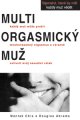 Multiorgasmický muž - M. Chia, R. Abrams - Carlton