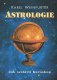 Astrologie - Jak sestavit horoskop - Karel Weinfurter