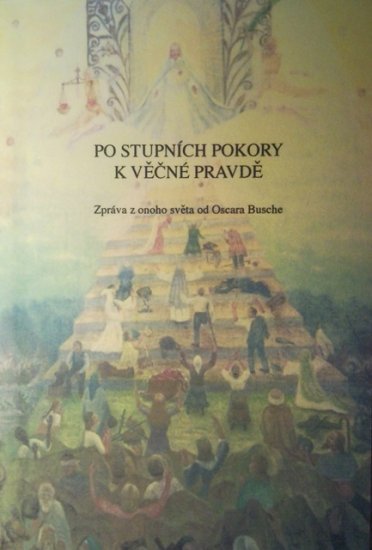 Po stupních pokory k věčné pravdě - Kliknutím na obrázek zavřete