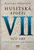 Husitská epopej VII (1472-1485) - Vlastimil Vondruška
