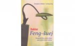 Doktor Feng-šuej Komplexní léčba - Ch. Weidner, Sui Xiang Dong