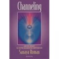 Channeling - Sanaya Roman