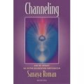 Channeling - Sanaya Roman