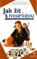 Jak žít s neurózou - Stanislav Kratochvíl