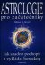 Astrologie pro začátečníky - William W. Hewitt (nakl. Fontána)