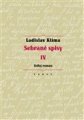 Velký román Sebrané spisy IV - Ladislav Klíma