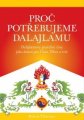 Proč potřebujeme dalajlamu - Robert Thurman