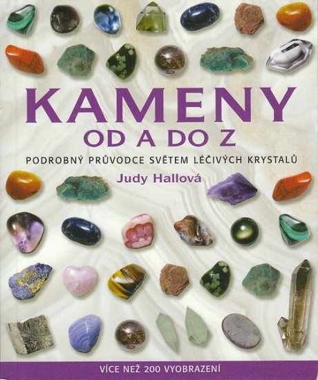 Kameny od A do Z 1 - Judy Hallová - Kliknutím na obrázek zavřete