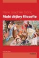 Malé dějiny filosofie - Hans Joachym Störig