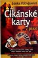 Cikánské karty v praxi - Lenka Vdovjaková