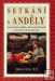 Setkání s anděly - Doreen Virtue