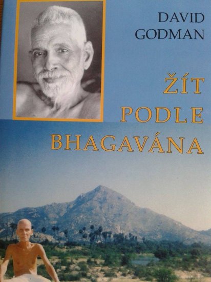 Žít podle Bhagavána - David Godman - Kliknutím na obrázek zavřete