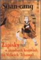 Zápisky o západních krajinách za Velkých Tchangů - Süan-cang