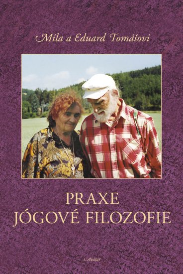 Praxe jógové filozofie - DOPRODEJ (snížená kvalita) - Kliknutím na obrázek zavřete