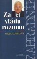 Za vládu rozumu - Rudolf Zahradník