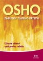 Záblesky zlatého dětství - Osho