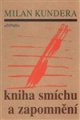 Kniha smíchu a zapomnění - Milan Kundera
