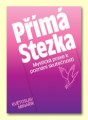 Přímá stezka - Květoslav Minařík