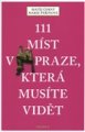 111 míst v Praze, která musíte vidět - Matěj Černý