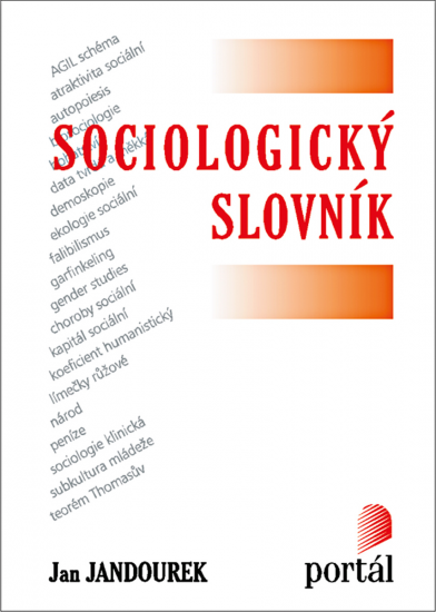 Sociologický slovník - Jan Jandourek - Kliknutím na obrázek zavřete