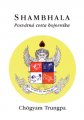 Shambhala - Posvátná cesta bojovníka - Trungpa Chögyam